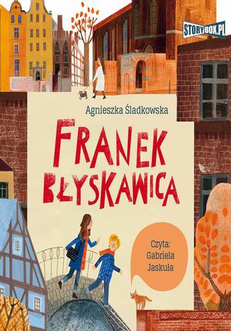 Franek Błyskawica Agnieszka Śladkowska - audiobook MP3