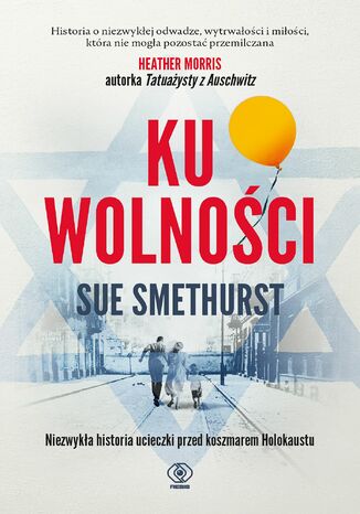 Ku wolności Sue Smethurst - okladka książki