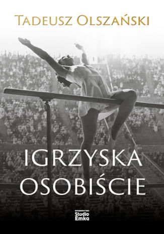 Igrzyska osobiście Tadeusz Olszański - okladka książki