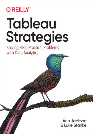 Tableau Strategies Ann Jackson, Luke Stanke - okladka książki