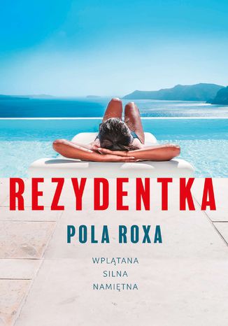 Rezydentka Pola Roxa - okladka książki