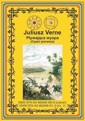 Pływająca wyspa. Część 1 Juliusz Verne - okladka książki