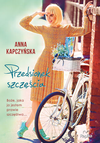 Przedsionek szczęścia Anna Kapczyńska - okladka książki