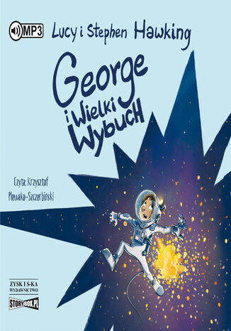 George i Wielki Wybuch Lucy Hawking, Stephen Hawking - audiobook MP3