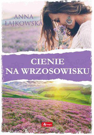 Cienie na wrzosowisku Anna Łajkowska - okladka książki