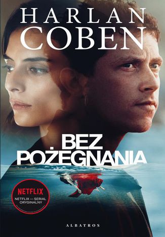 Bez pożegnania Harlan Coben - okladka książki