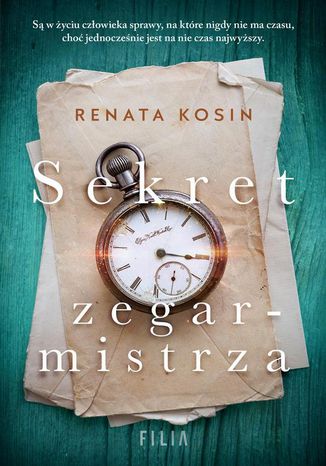 Sekret zegarmistrza Renata Kosin - okladka książki