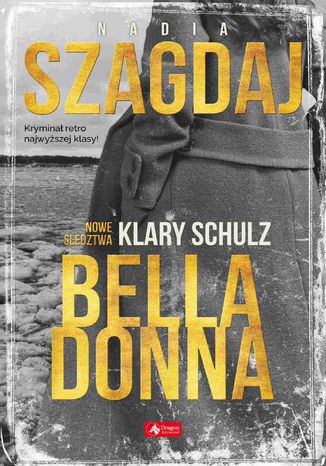 Bella Donna Nadia Szagdaj - okladka książki