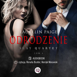 Odrodzenie. Slay quartet. Tom 4 Laurelin Paige - audiobook MP3