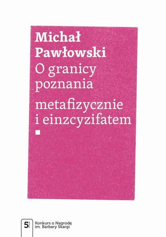 O granicy poznania Michał Pawłowski - okladka książki