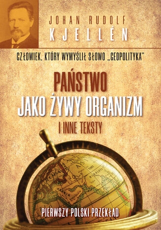 Państwo jako żywy organizm i inne teksty Rudolf Kjellén - okladka książki