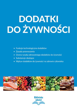 Dodatki do żywności Praca zbiorowa - okladka książki