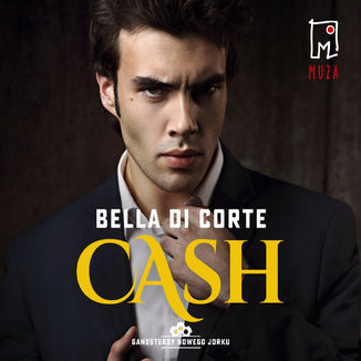 Cash (t.2) Bella Di Corte - audiobook MP3