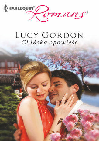 Chińska opowieść Lucy Gordon - okladka książki