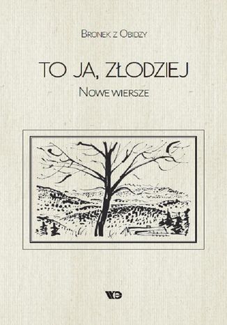 To ja, złodziej Bronek z Obidzy - okladka książki