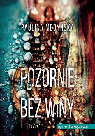 Pozornie bez winy Paulina Medyńska - okladka książki