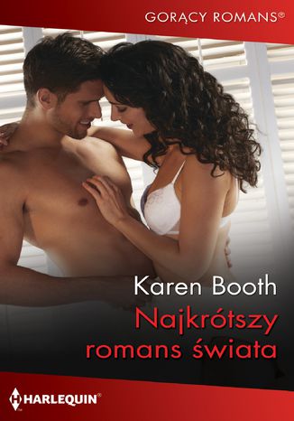 Najkrótszy romans świata Karen Booth - okladka książki