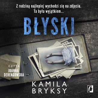 Błyski Kamila Bryksy - audiobook MP3