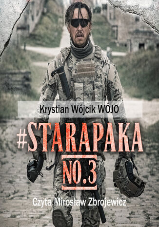 #starapaka NO. 3 Krystian Wójcik "WÓJO" - okladka książki