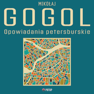 Opowiadania petersburskie Mikołaj Gogol - okladka książki