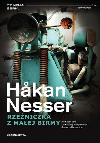 Komisarz Barbarotti (tom 5). Rzeźniczka z Małej Birmy Hkan Nesser - okladka książki