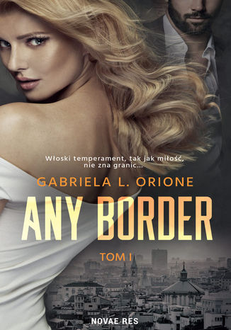 Any Border. Tom I Gabriela L. Orione - okladka książki