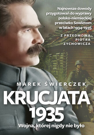 Krucjata 1935. Wojna, której nigdy nie było Marek Świerczek - okladka książki