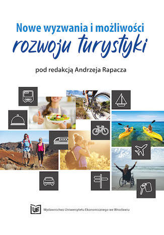 Nowe wyzwania i możliwości rozwoju turystyki Andrzej Rapacz - okladka książki