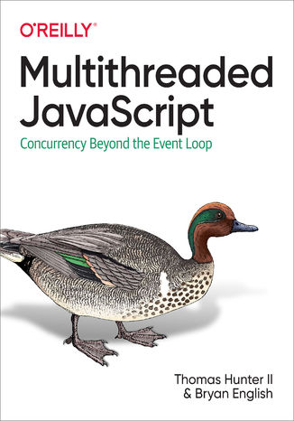 Multithreaded JavaScript II Thomas Hunter, Bryan English - okladka książki