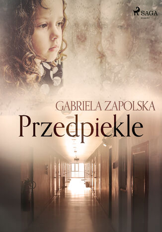 Przedpiekle Gabriela Zapolska - okladka książki