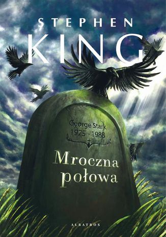 Mroczna połowa Stephen King - okladka książki