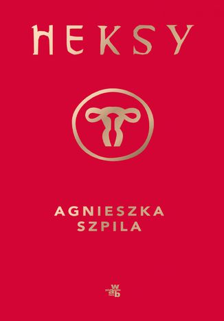 Heksy Agnieszka Szpila - okladka książki