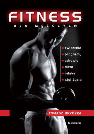 Fitness dla mężczyzn Tomasz Brzozka - okladka książki