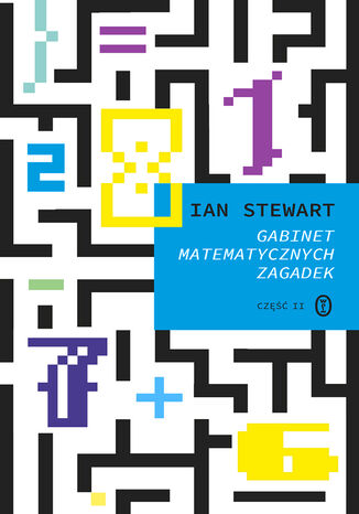 Gabinet matematycznych zagadek część II Ian Stewart - okladka książki