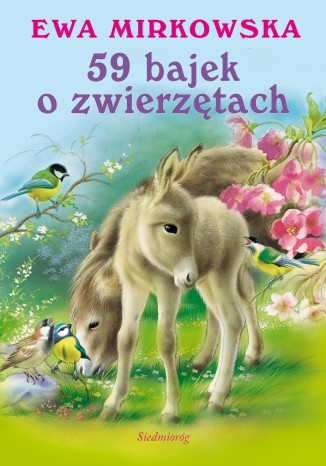 59 bajek o zwierzętach Ewa Mirkowska - okladka książki