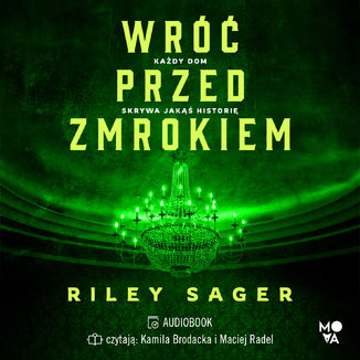 Wróć przed zmrokiem Riley Sager - audiobook MP3