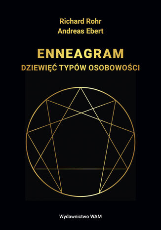 Enneagram / wyd. 2. Dziewięć typów osobowości Andreas Ebert, Richard Rohr - audiobook MP3