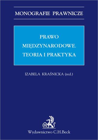 Prawo międzynarodowe. Teoria i praktyka Opracowanie zbiorowe - okladka książki