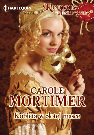 Kobieta w złotej masce Carole Mortimer - okladka książki