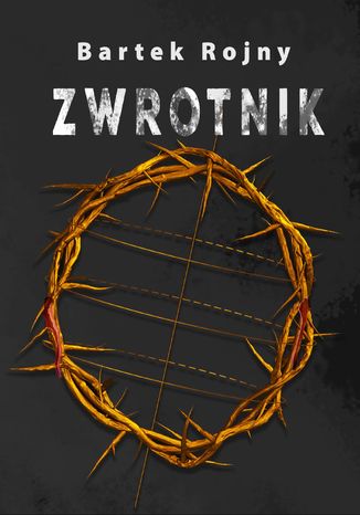 Zwrotnik Bartek Rojny - okladka książki