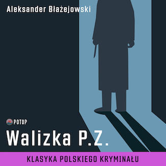 Walizka P.Z Aleksander Błażejowski - okladka książki