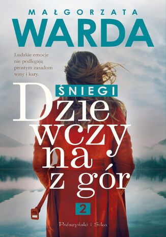 Dziewczyna z gór. Śniegi Małgorzata Warda - okladka książki