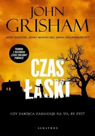 Czas łaski John Grisham - okladka książki