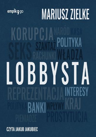 Lobbysta Mariusz Zielke - okladka książki