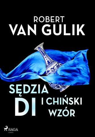 Sędzia Di i chiński wzór Robert van Gulik - okladka książki