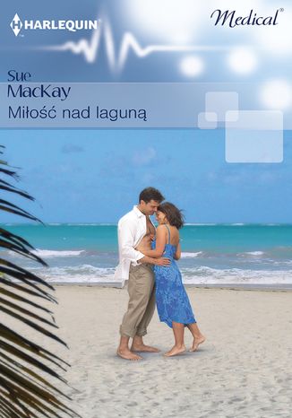 Miłość nad laguną Sue MacKay - okladka książki
