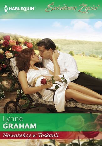 Nowożeńcy w Toskanii Lynne Graham - okladka książki