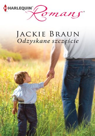 Odzyskane szczęście Jackie Braun - okladka książki