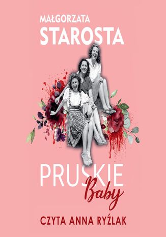 Pruskie baby Małgorzata Starosta - okladka książki