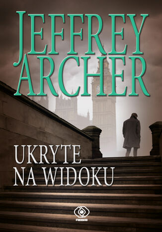 Ukryte na widoku Jeffrey Archer - okladka książki